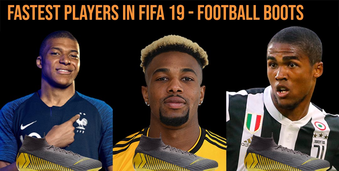 Here Is Which Boots The 15 Fastest Players in FIFA 19 Are Wearing